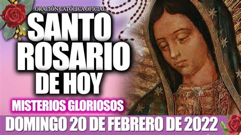 santo rosario 20 de febrero 2024